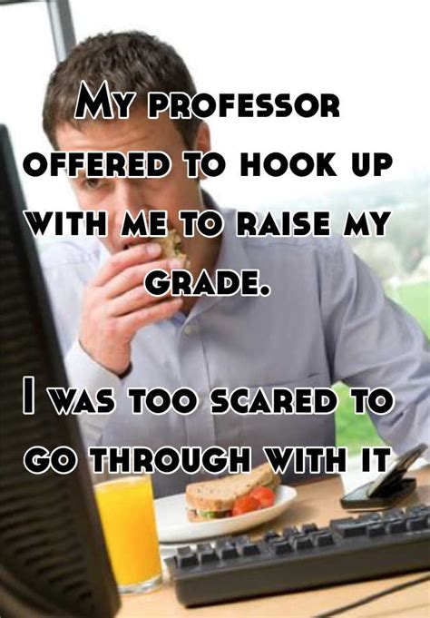 professor hook up
